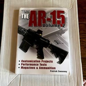The AR-15 Volume 2 by Patrick Sweeney. 286 ages. Paperback